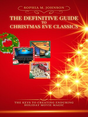 cover image of The Definitive Guide to Christmas Eve Classics